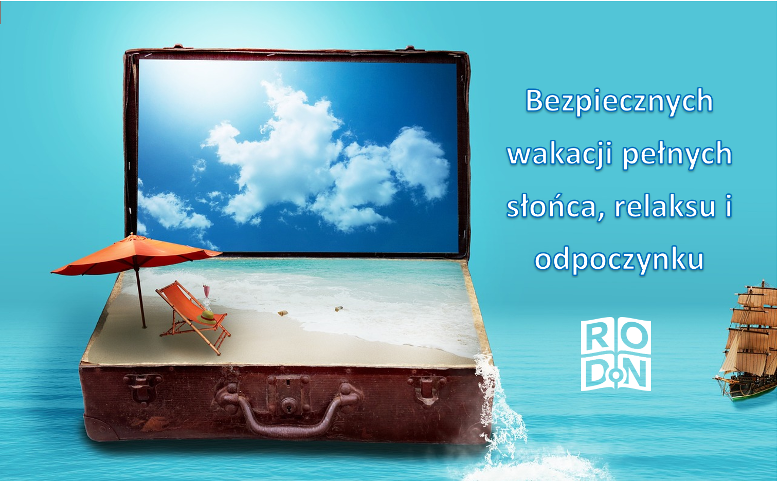 obrazek z napisem bezpiecznych wakacji pełnych słońca, relaksu i odpoczynku